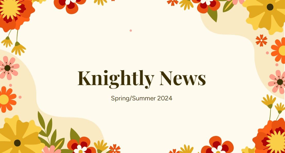  Knightly News